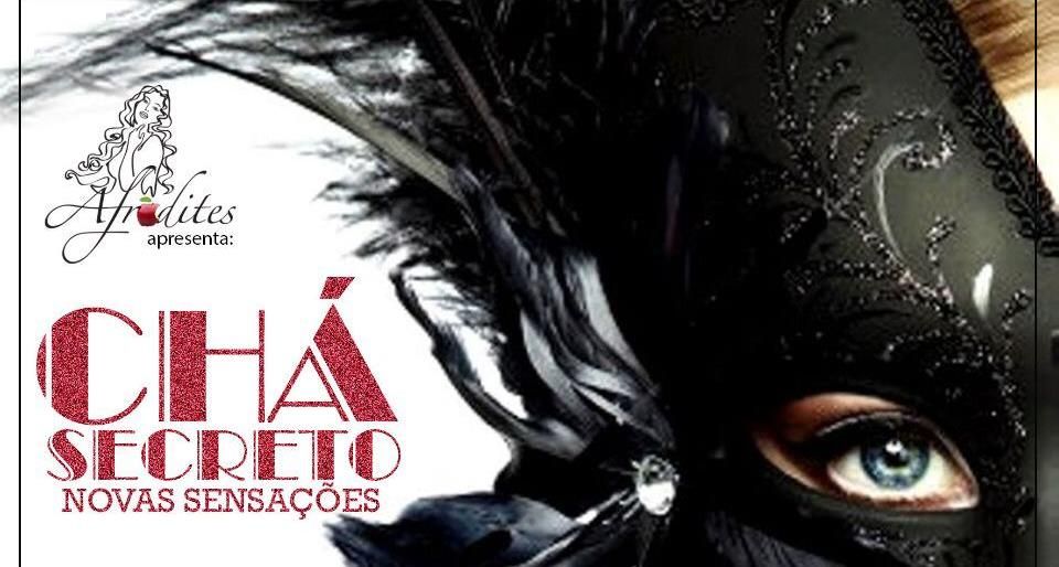 Chá Secreto Grupo Afrodites
