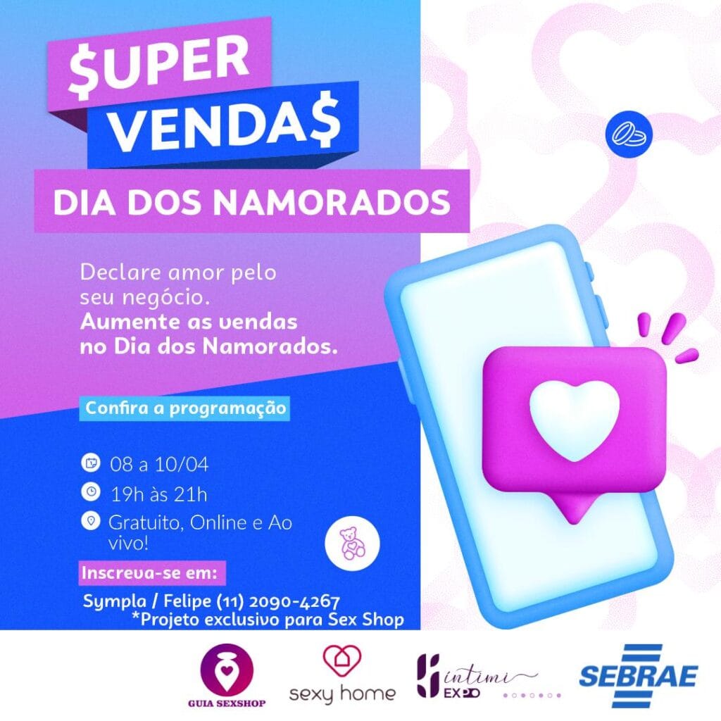 IMG-20250327-WA0035-1024x1024 SEBRAE realiza treinamentos gratuitos on line para empreendedores de sex shop